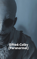 Gifted- Colby (Paranormal)