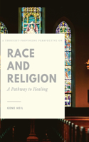 Thought - Provoking perspective on Race and Religion