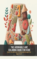 The Adorable ABC Coloring Book for Kids
