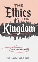 Ethics of the Kingdom