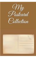 My Postcard Collection: Note all abut your postcar collection