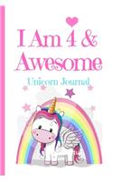 Unicorn Journal I Am 4 & Awesome
