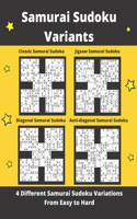 Samurai Sudoku Variants: 4 Different types of Samurai Sudoku Puzzles (Easy to Hard)