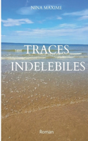 Traces Indelebiles