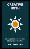 Creative Irish Language Lessons