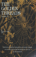 The Golden Threads: Volume II(2 Golden Threads)