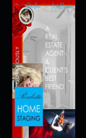 A Real Estate Agent & Client's Best Friend
