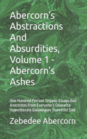 Abercorn's Abstractions And Absurdities, Volume 1 - Abercorn's Ashes