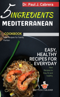 5 ingredients Mediterranean