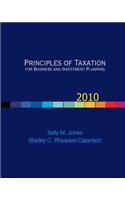 Principles of Taxation for Business and Investment Planning, 2010 Edition