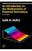 An Introduction to the Mathematics of Financial Derivatives: (Academic Press Advanced Finance)