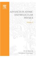Adv in Atomic & Molecular Physics V4