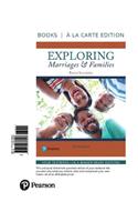 Exploring Marriages and Families -- Books a la Carte