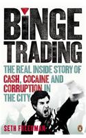 Binge Trading