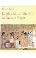 Death and the Afterlife in Ancient Egypt