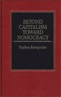 Beyond Capitalism Toward Nomocracy