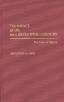 The Impact of Oil on a Developing Country