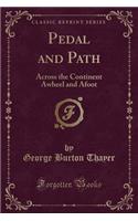 Pedal and Path