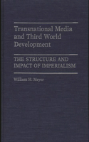 Transnational Media and Third World Development