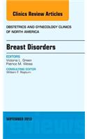 Breast Disorders, an Issue of Obstetric and Gynecology Clinics