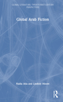 Global Arab Fiction