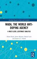 WADA, the World Anti-Doping Agency