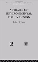 A Primer on Environmental Policy Design