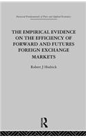 Empirical Evidence on the Efficiency of Forward and Futures Foreign Exchange Markets