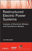 Restructured Electric Power Systems
