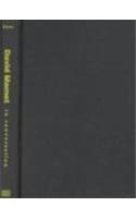 David Mamet in Conversation: (Theater: Theory/Text/Performance)