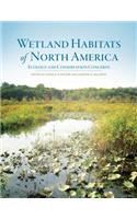 Wetland Habitats of North America