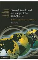 'Armed Attack' and Article 51 of the Un Charter