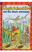 The Magic School Bus and the Shark Adventure: (Scholastic Reader)