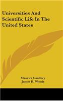 Universities And Scientific Life In The United States
