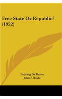Free State Or Republic? (1922)