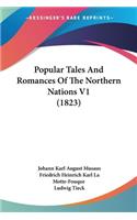 Popular Tales And Romances Of The Northern Nations V1 (1823)