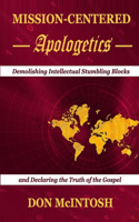 Mission-Centered Apologetics