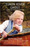 Yukon River Ghost