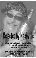 Rejected By Nashville