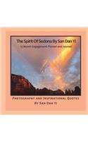 The Spirit of Sedona By San Dan Yi