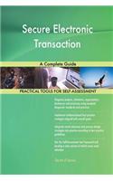 Secure Electronic Transaction A Complete Guide