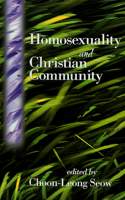 Homosexuality and Christian Community