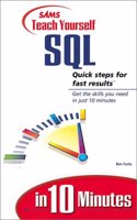 Sams Teach Yourself SQL in 10 Minutes