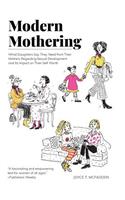 Modern Mothering