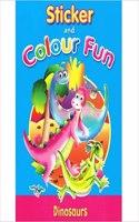 Sticker And Colour Fun Dinosaurs