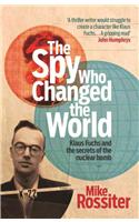 The Spy Who Changed The World