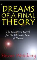 Dreams of a Final Theory