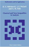 Classical and New Inequalities in Analysis