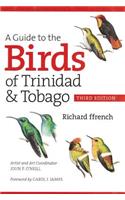 A Guide to the Birds of Trinidad & Tobago