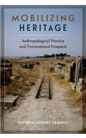 Mobilizing Heritage